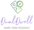 Dual Dwell – Short term and Mid term Rental Properties